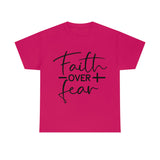 Graphic T-Shirt "Faith over Fear"