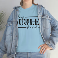 Graphic T-Shirt HUSTLE HARD"