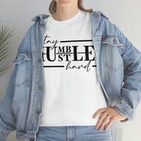 Graphic T-Shirt HUSTLE HARD"