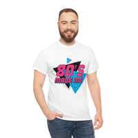 Graphic T-Shirt "80's Made Me"