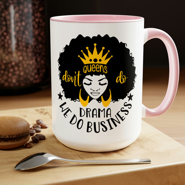 Graphic Drinkware "QUEEN DO BUSINESS" Two-Tone Mug