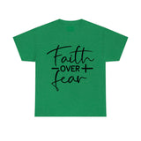 Graphic T-Shirt "Faith over Fear"