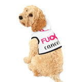 Pet Graphic Dog"Fu@k Cancer" Hooded