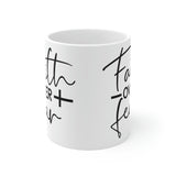 Graphic Drinkware "Faith Over Fear" Mug