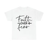 Graphic T-Shirt "Faith over Fear"