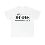 Graphic T-Shirt HUSTLE HARD"