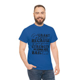 Graphic T-Shirt UNISEX "GOD, Grant Me Strength"