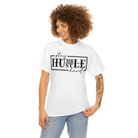 Graphic T-Shirt HUSTLE HARD"