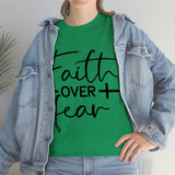 Graphic T-Shirt "Faith over Fear"