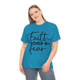 Graphic T-Shirt "Faith over Fear"