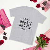 STAY HUMBLE T-Shirt