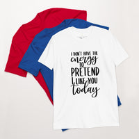 Short-Sleeve Unisex T-Shirt "NO ENERGY"