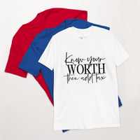 Graphic T-Shirt "KNOW YOUR WORTH"