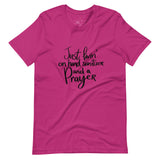 Livin' on Hand Sanitizer and a PRAYER Unisex-T-Shirt