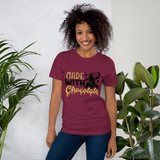 MADE W/CHOCOLATE LADIES T-shirt