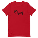 ROYALTY Unisex T-Shirt