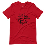 Livin' on Hand Sanitizer and a PRAYER Unisex-T-Shirt