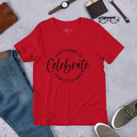 Graphic T-Shirt "DON'T FORGET TO CELEBRATE YOUR WINS