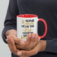 Graphic Drinkware "Some Women Fear The Fire" Mug