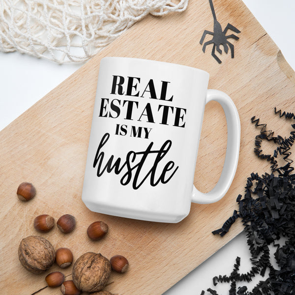 Graphic Drinkware "Real ESTATE IS My HUSTLE"