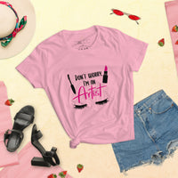 Graphic T-Shirt "Don't Worry, I'm an ARTIST"